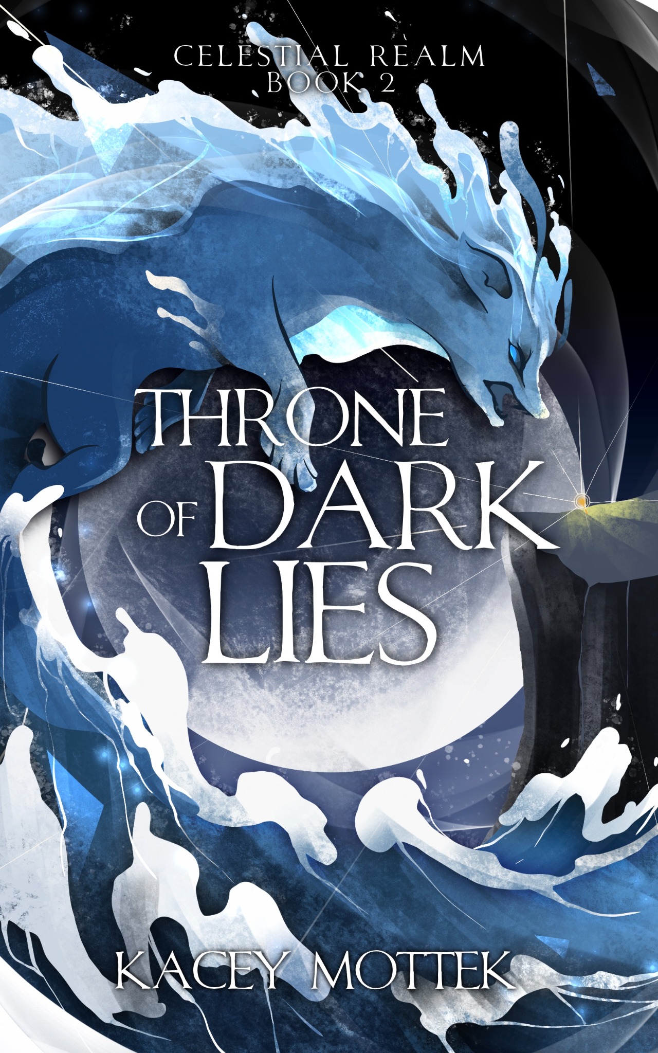 Cover of Throne of Dark Lies by Kacey Mottek